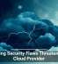 Worrying Security Flaws Threaten Every Cloud Provider