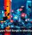 Rogue Apps Fuel Surge in Identity Attacks