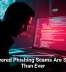 AI-Powered Phishing Scams Are Smarter Than Ever